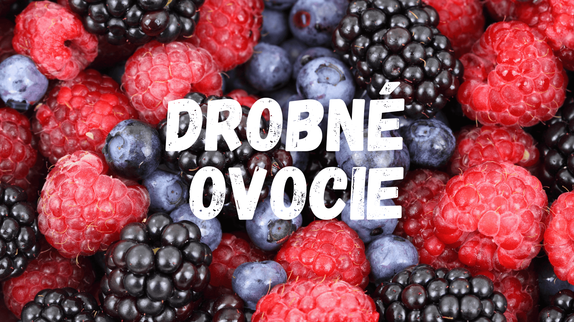 Drobné ovocie GAURA Drobné ovocie GAURA